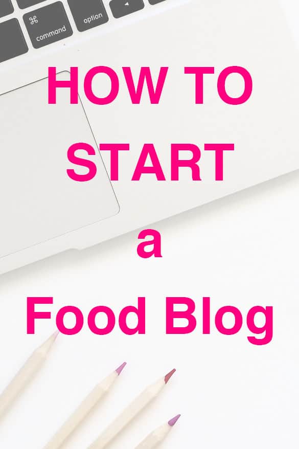 how to start a food blog